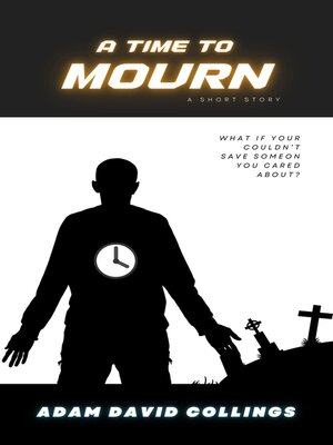 cover image of A Time to Mourn